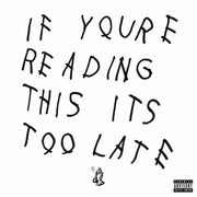 Drake – If You're Reading This It's Too Late (LP Vinyl)