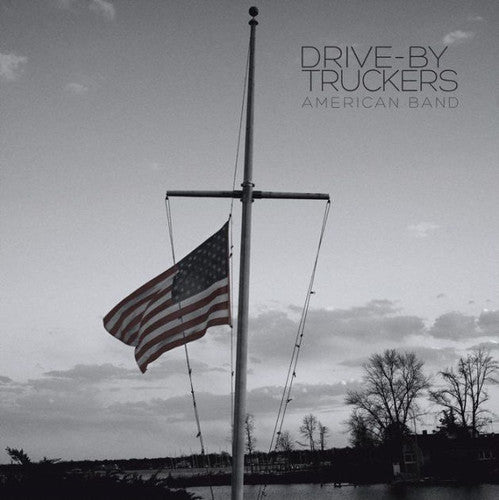 Drive-By Truckers – American Band (CD) - Back