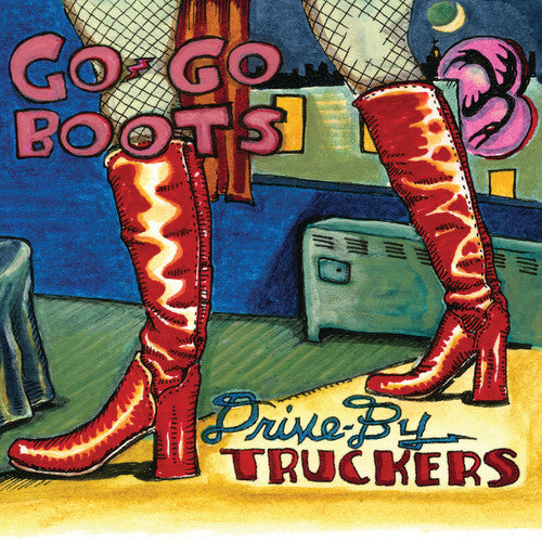 Drive-By Truckers – Go-Go Boots (CD) - Back