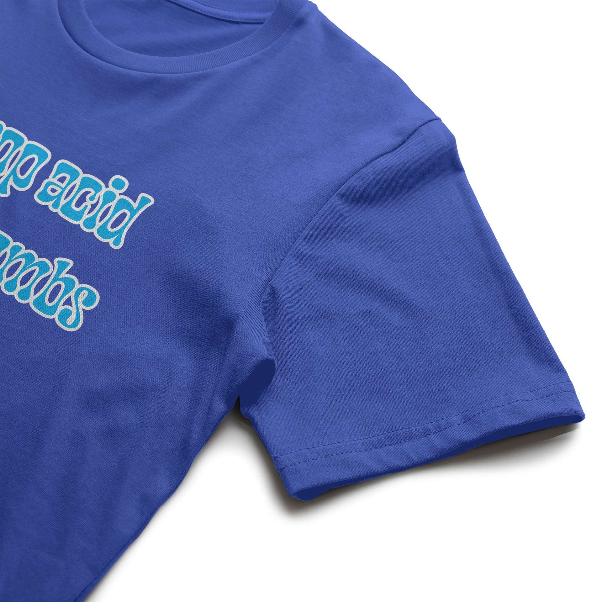 Drop Acid, Not Bombs T-Shirt