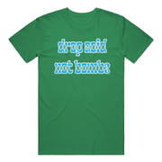 Drop Acid, Not Bombs T-Shirt