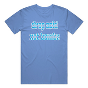 Drop Acid, Not Bombs T-Shirt