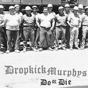 Dropkick Murphys – Do or Die (CD)
