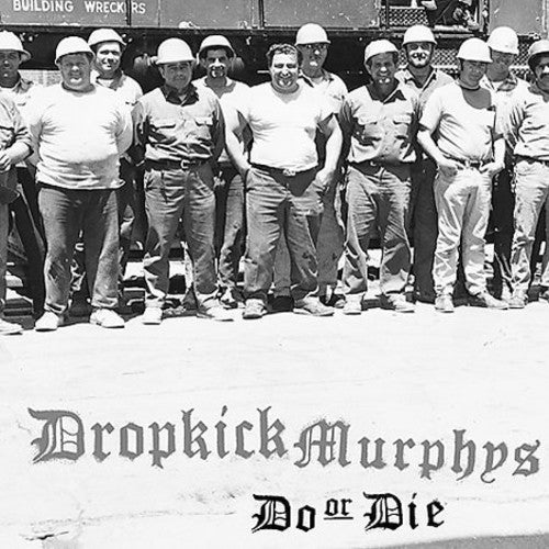 Dropkick Murphys – Do or Die (CD)