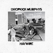 Dropkick Murphys / Haywire 617 – New England Forever (Digipak CD)