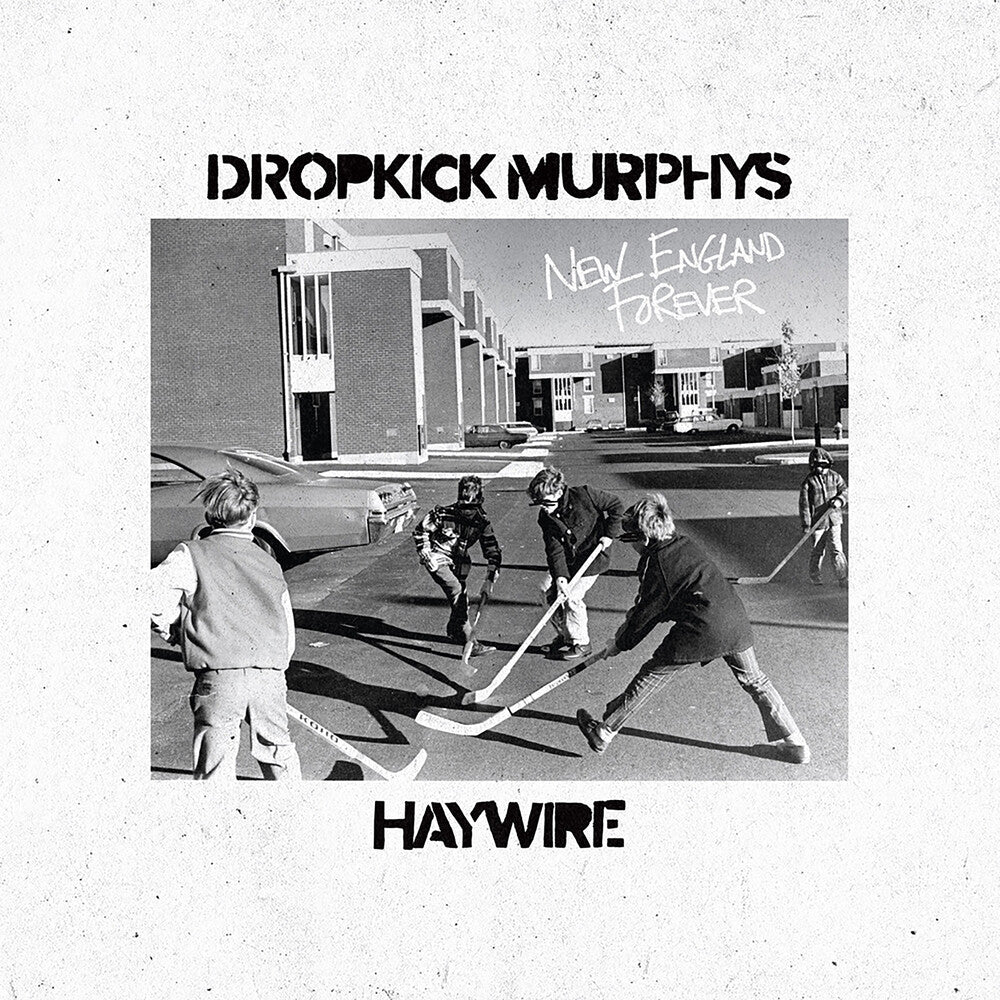 Dropkick Murphys / Haywire 617 – New England Forever (Digipak CD)