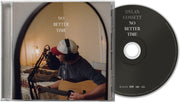 Dylan Gossett – No Better Time (CD)