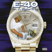 E-40 – In A Major Way (LP Vinyl)