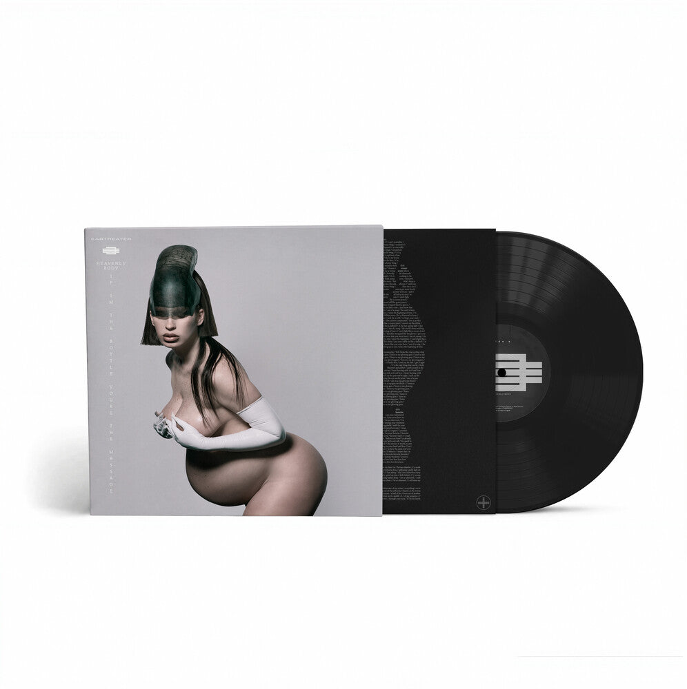 Eartheater – Heavenly Body: If I'm the Bottle You're the Message (LP Vinyl)