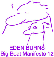 Eden Burns – Big Beat Manifesto Vol. Xii (12" Vinyl)