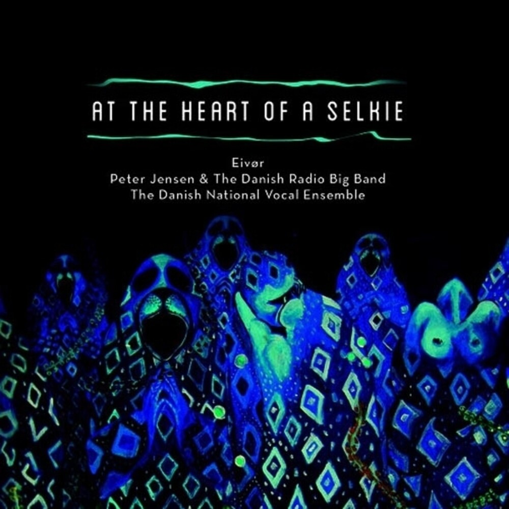 Eivor – At the Heart of a Selk (CD)