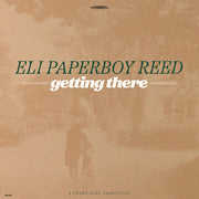 Eli Paperboy Reed – Getting There (CD)