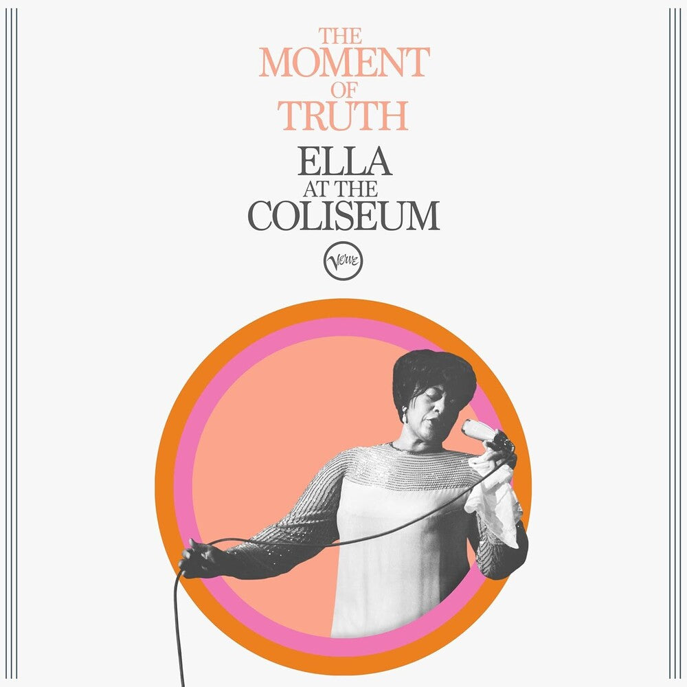 Ella Fitzgerald – Moment Of Truth: Ella At The Coliseum (CD)