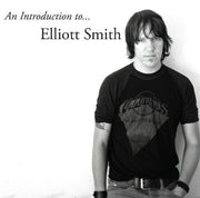 Elliott Smith – An Introduction to Elliott Smith (LP Vinyl)