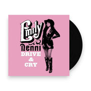 Emily Nenni – Drive & Cry (LP Vinyl)