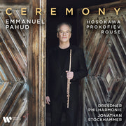 Emmanuel Pahud – Prokofiev, Rouse, Hosokawa (CD)