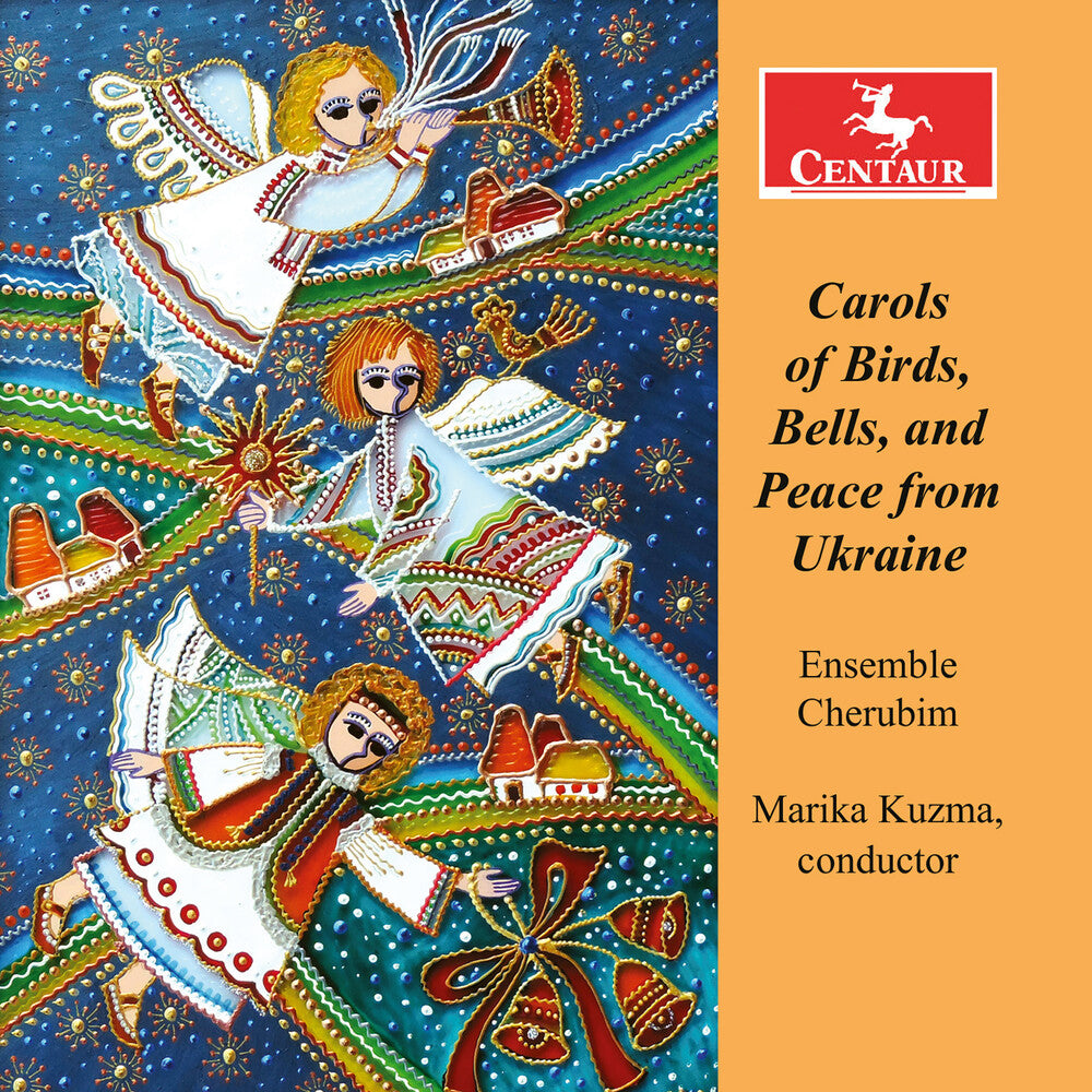 Ensemble Cherubim – Carols Of Birds Bells & Peace From Ukraine (CD)