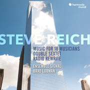 Ensemble Signal / Brad Lubman – Reich: Music For 18 Musicians (Reissue CD)