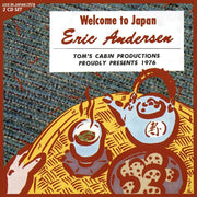 Eric Andersen – Welcome To Japan (CD)