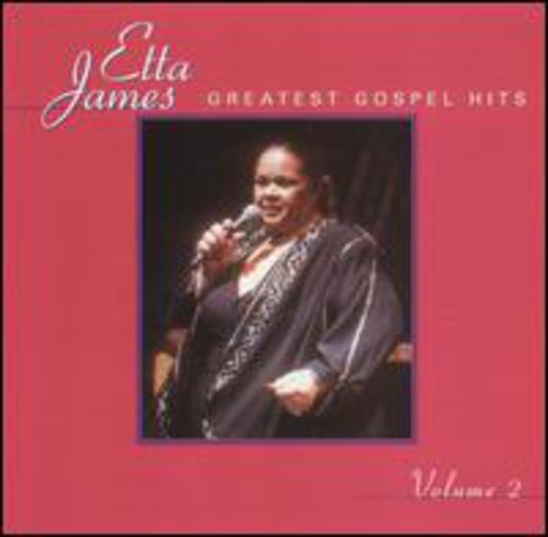 Etta James – Greatest Gospel Hits, Vol. 2 (CD)