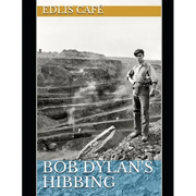 Bob Dylan's Hibbing