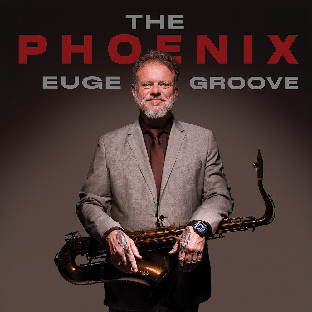 Euge Groove – Phoenix (CD)