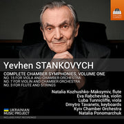 Eva Rabchevska – Yevhen Stankovych: Complete Chamber Syms Vol. 1 (CD)