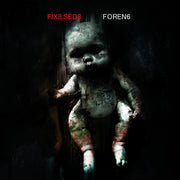 FIX8:SED8 – Foren6 (Bonus, Deluxe, Limited Edition, Reissue, Spkg CD)