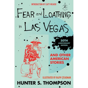 Fear and Loathing in Las Vegas and Other American Stories - Hardcover