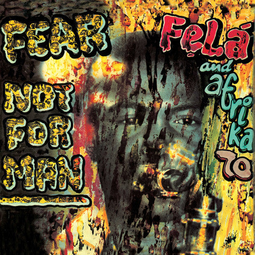 Fela Kuti – Fear Not For Man (Download Included LP Vinyl)