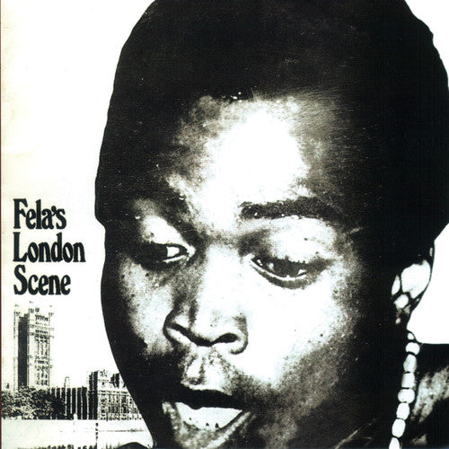Fela Kuti – London Scene (180 Gram LP Vinyl)