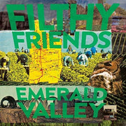 Filthy Friends – Emerald Valley (LP Vinyl)