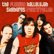 Flaming Sideburns – Hallelujah Rock'n'rollah (25th Anniversary CD)