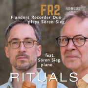 Flanders Recorder Duo – Rituals - Music For 2 Recorders & Piano (CD)