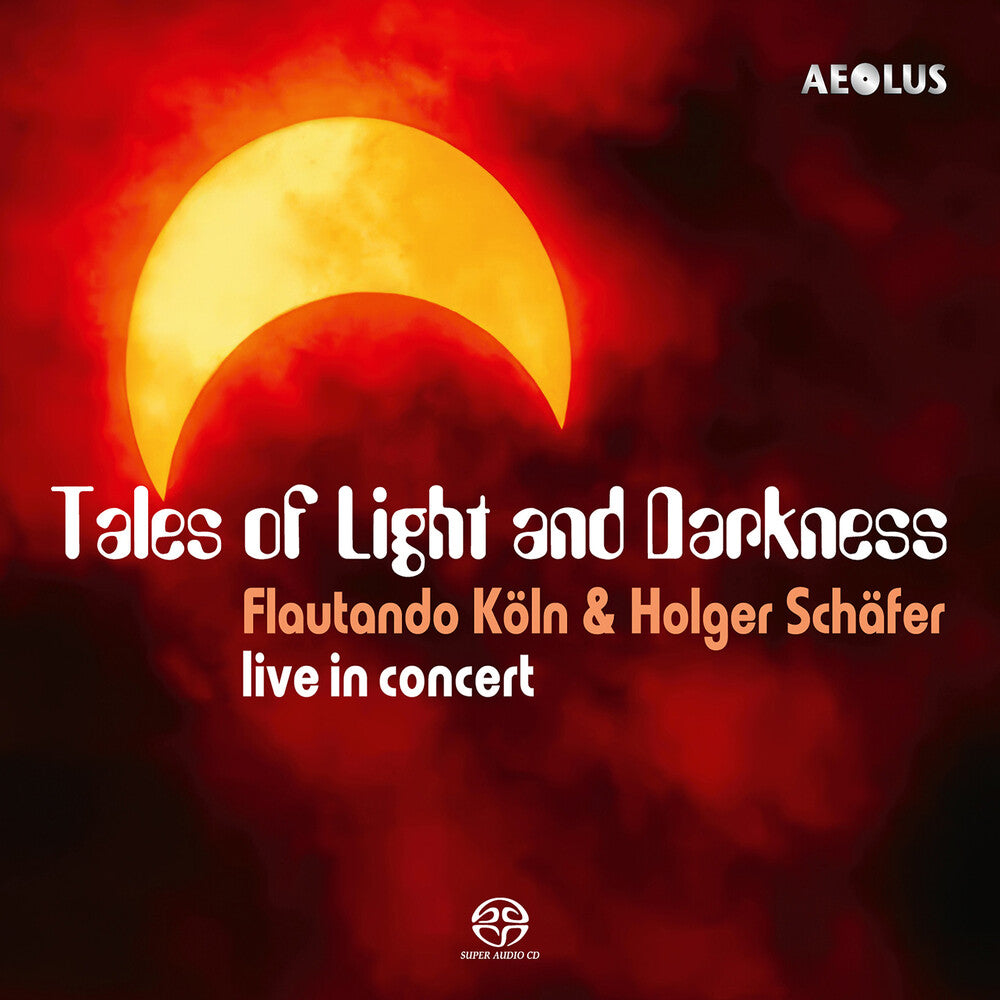 Flautando Koln – Tales Of Light & Darkness (CD)