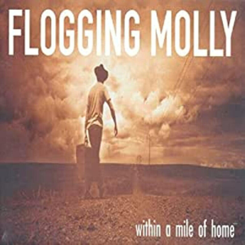 Flogging Molly – Within A Mile Of Home (LP Vinyl)