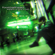 Footballhead – Weight Of The Truth - Green Smoke Vinyl (Colored LP Vinyl)