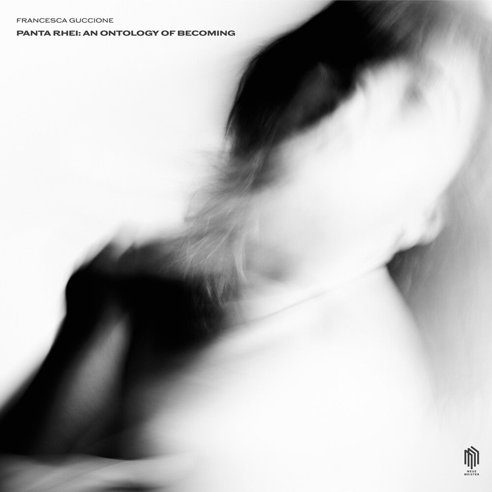 Francesca Guccione – Panta Rhei: An Ontology Of Becoming (LP Vinyl)