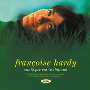 Francoise Hardy – Canta Per Voi In Italiano (Green LP Vinyl)
