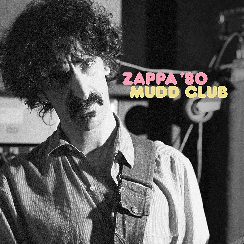Frank Zappa – Zappa ’80: Mudd Club (2-LP Vinyl)