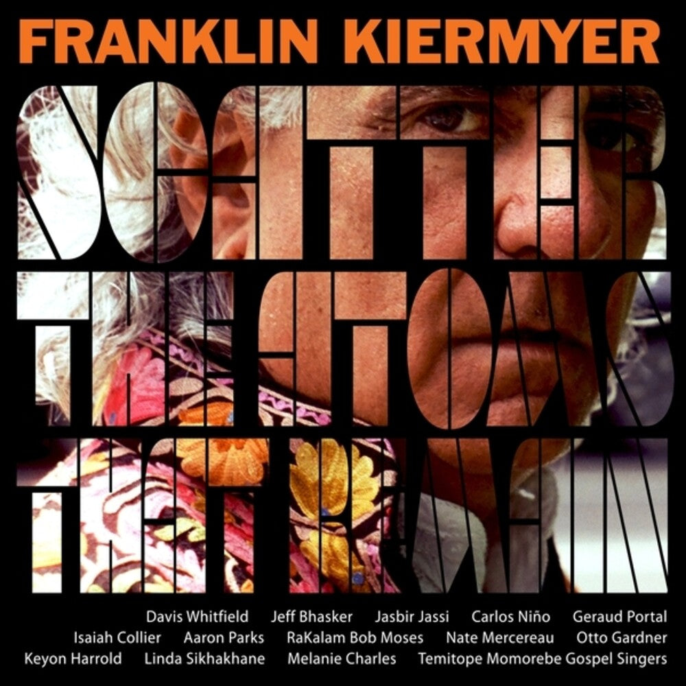 Franklin Kiermyer – Scatter the Atoms That Remain (LP Vinyl)