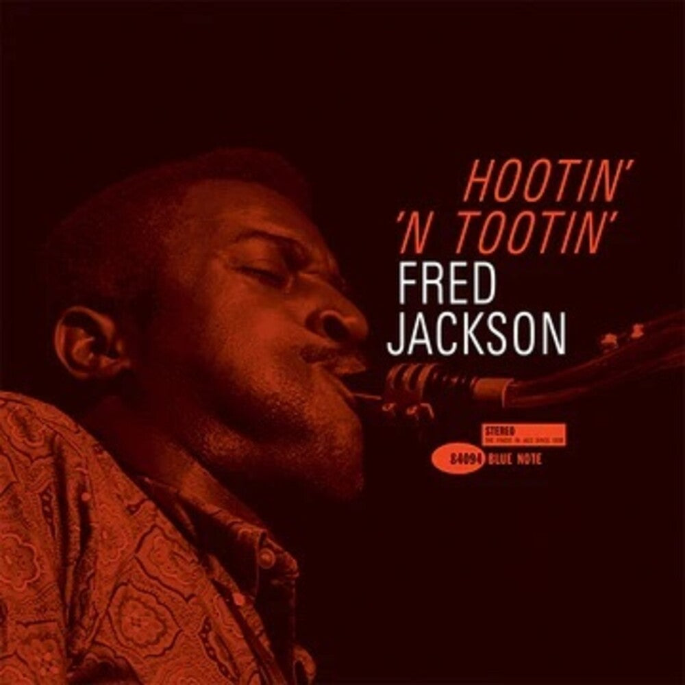 Fred Jackson – Hootin' N' Tootin' (Blue Note Tone Poet Edition LP Vinyl)