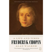 Fryderyk Chopin: A Life and Times (Revised and Updated Edition) - Paperback