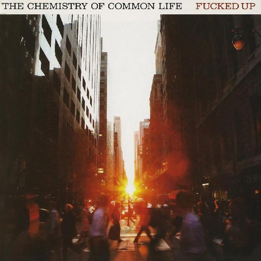 Fucked Up – Chemistry Of Common Life (Clear, Org LP Vinyl)