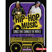Hip-Hop Music: Songs That Changed the World