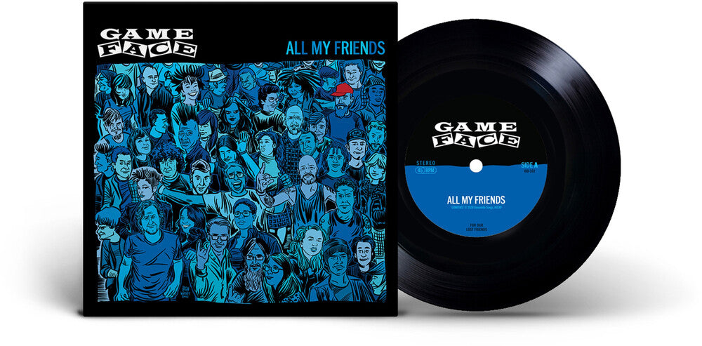 Gameface – All My Friends (7" Vinyl)