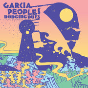 Garcia Peoples – Dodging Dues (LP Vinyl) - Back