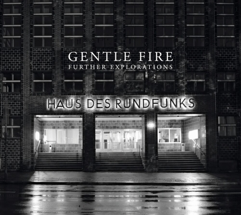Gentle Fire – Further Explorations (CD)