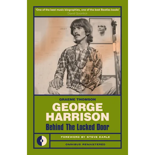 George Harrison: Behind the Locked Door - Paperback
