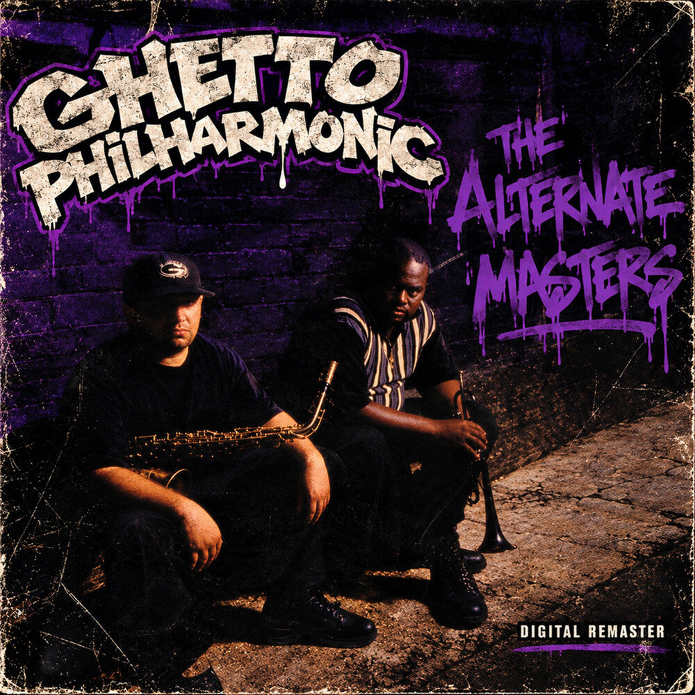 Ghetto Philharmonic – Alternate Masters (Digital Remaster CD)
